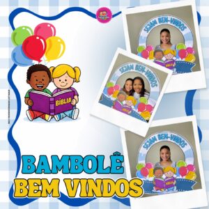 ✨ KIT BAMBOLE BEM-VINDOS ✨