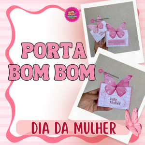 PORTA BOM BOM + PORTA BIS🎀