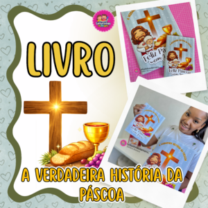 LIVRO HISTÓRIA DA PÁSCOA 🍇