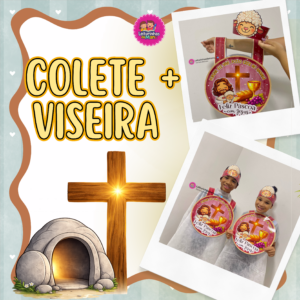 COLETE + VISEIRA APRES. PÁSCOA🍇⬇