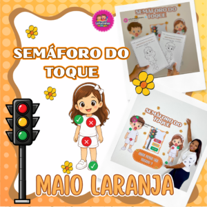 SEMÁFORO DO TOQUE 🚦🧡