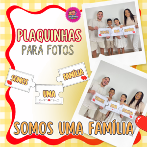 PLAQUINHAS - SOMOS UMA FAMÍLIA 🧩⬇️