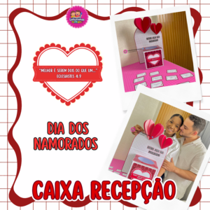 CAIXA RECEPÇÃO DIA DOS NAMORADOS ❤️