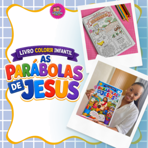 APOSTILA AS PARÁBOLAS DE JESUS COLORIR 🎨
