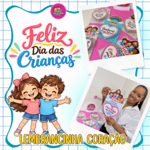 LEMBRANCINHAS CORAÇÃO DIA DAS CRIANÇAS 🎈🍭